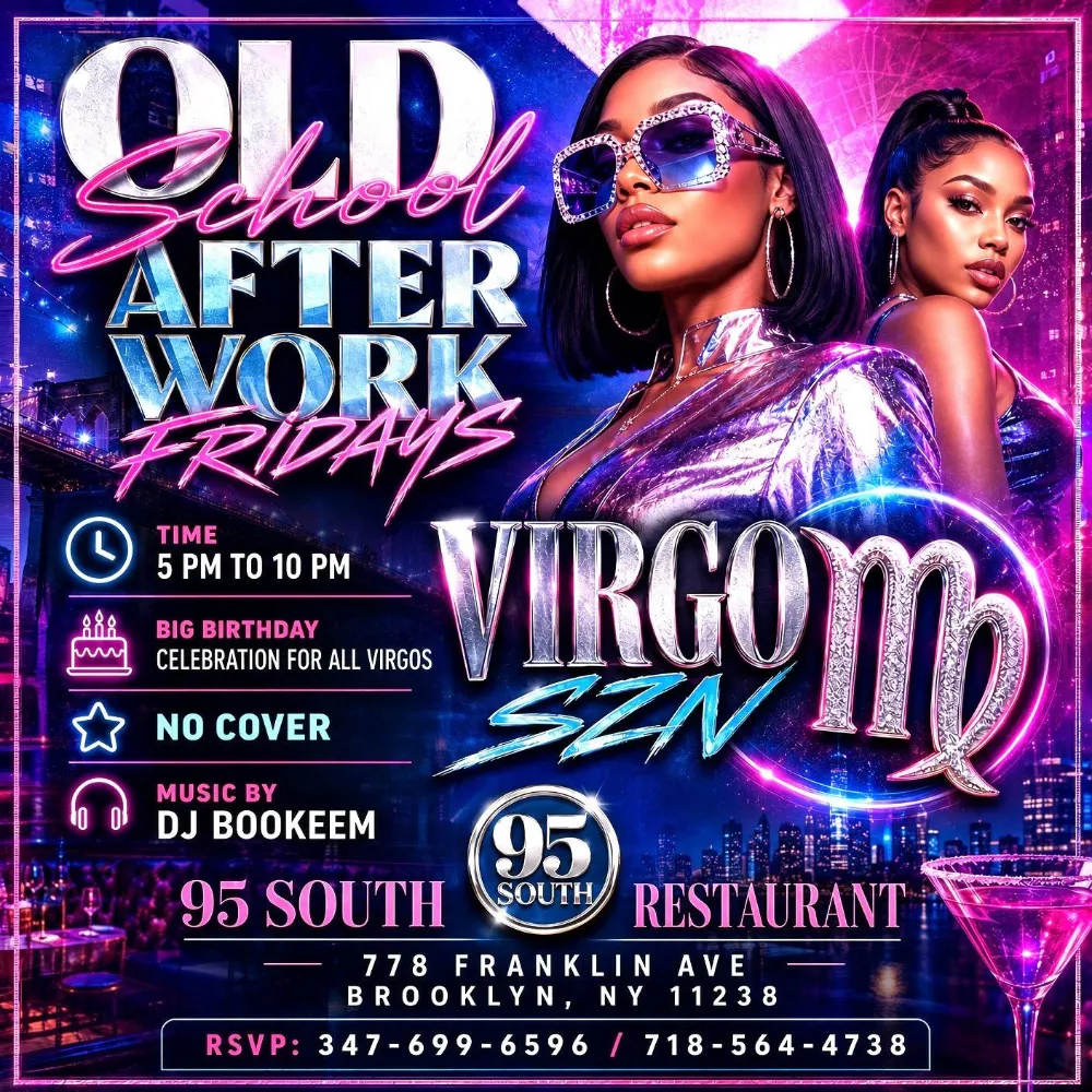 Old School After Work Fridays at 95 South Soul Food Restaurant & Lounge, Brooklyn – event flyer