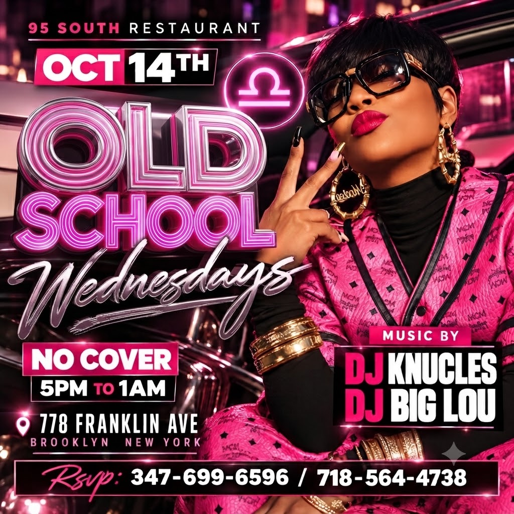 Old School Wednesdays at 95 South Soul Food Restaurant, Brooklyn – event flyer