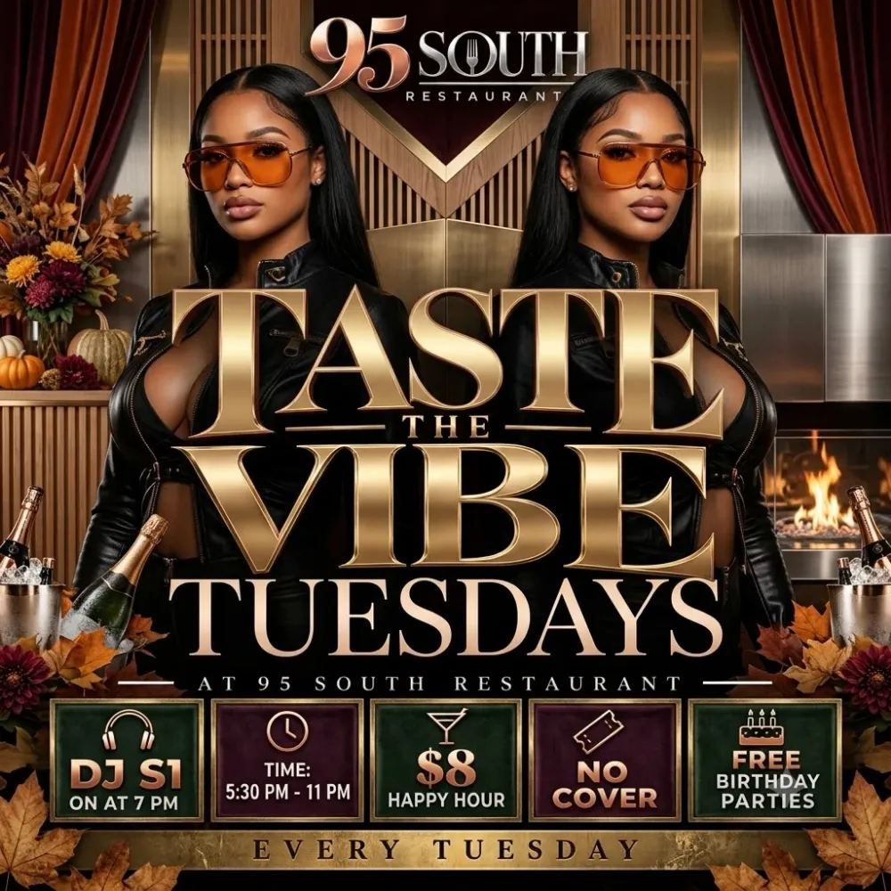 Taste The Vibe Tuesdays at 95 South Soul Food Restaurant & Lounge, Brooklyn – event flyer